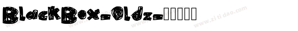 BlackBox-0ldz字体转换 BlackBox-0ldz字体转换