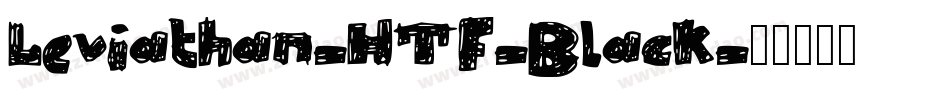 Leviathan-HTF-Black字体转换