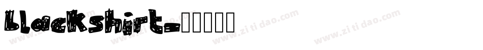 blackshirt字体转换