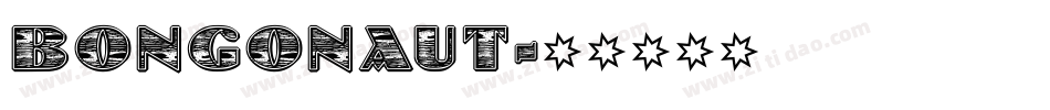 BONGONAUT字体转换