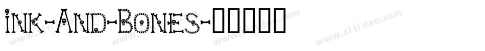 Ink-And-Bones字体转换