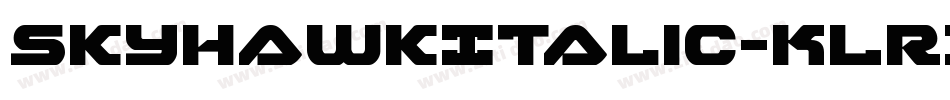 SkyhawkItalic-KLRX字体转换