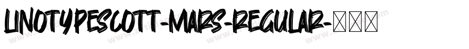 LinotypeScott-Mars-Regular字体转换