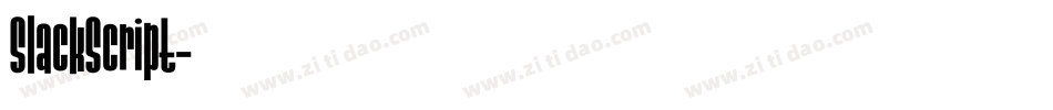 SlackScript字体转换