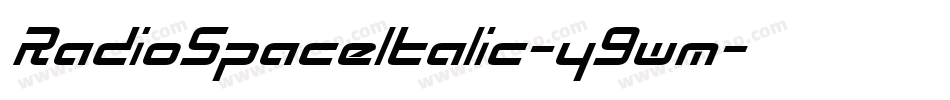 RadioSpaceItalic-y9wm字体转换