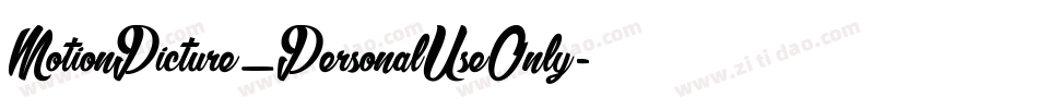 MotionPicture_PersonalUseOnly字体转换