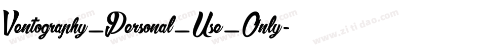 Ventography_Personal_Use_Only字体转换