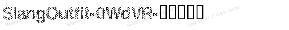 SlangOutfit-0WdVR字体转换