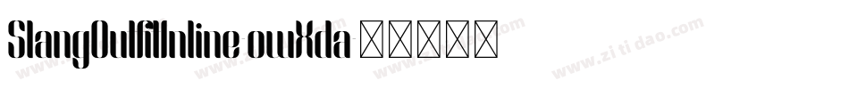 SlangOutfitInline-owXda字体转换