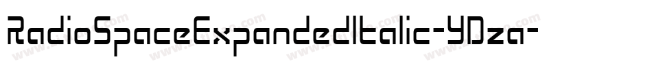 RadioSpaceExpandedItalic-YDza字体转换