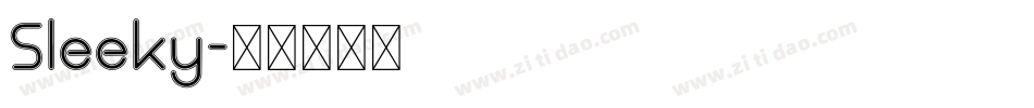 Sleeky字体转换