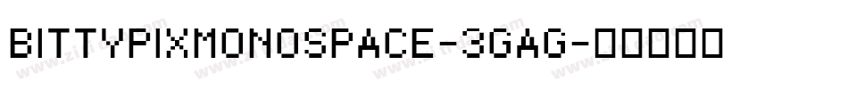 BittypixMonospace-3gAG字体转换