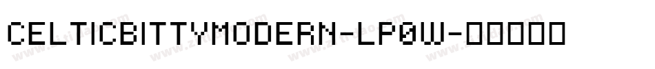 CelticBittyModern-lP0w字体转换