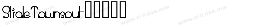 SlideTownsoul字体转换