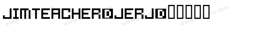 JimTeacher-jErj字体转换