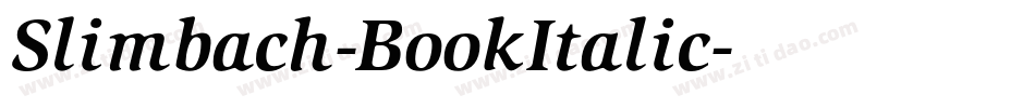 Slimbach-BookItalic字体转换
