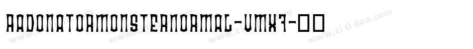 RadonatorMonsterNormal-vmX7字体转换