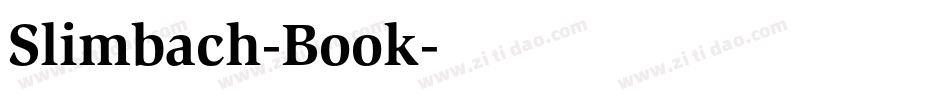Slimbach-Book字体转换