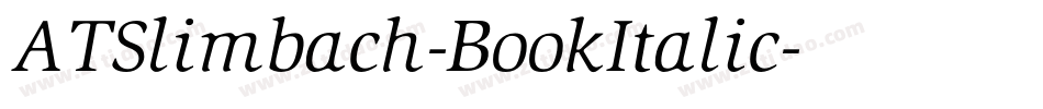 ATSlimbach-BookItalic字体转换