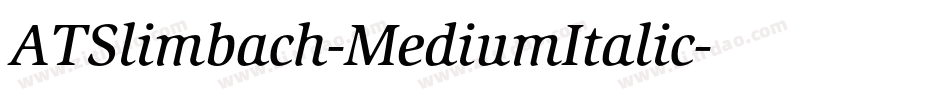 ATSlimbach-MediumItalic字体转换