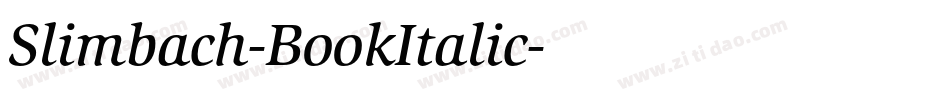 Slimbach-BookItalic字体转换