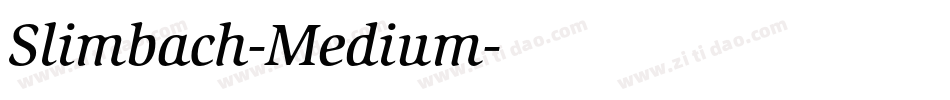 Slimbach-Medium字体转换