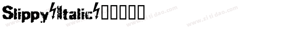 Slippy-Italic字体转换
