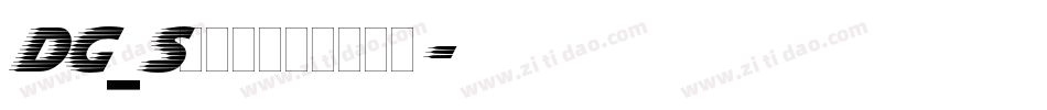 DG_Slipstream字体转换