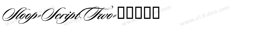 Sloop-ScriptTwo字体转换