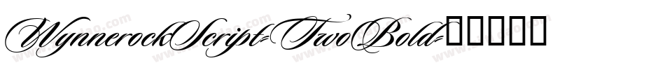 WynnerockScript-TwoBold字体转换