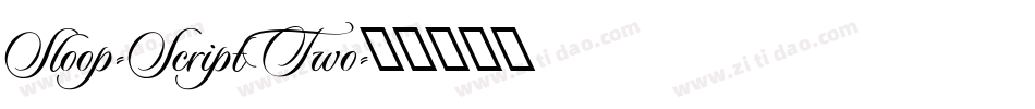 Sloop-ScriptTwo字体转换