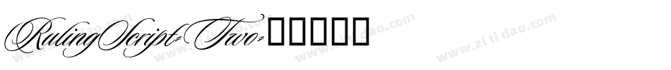 RulingScript-Two字体转换
