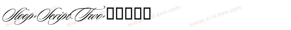 Sloop-ScriptTwo字体转换