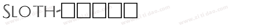 Sloth字体转换
