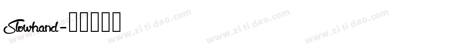 Slowhand字体转换