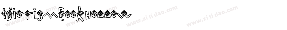 IdiotismBookHollow字体转换