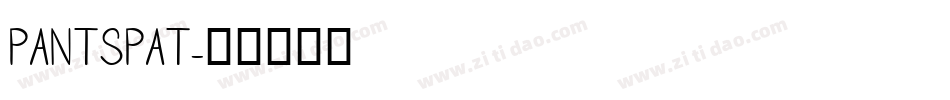 PANTSPAT字体转换