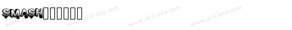 SMASH字体转换