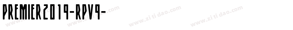 Premier2019-rPv9字体转换