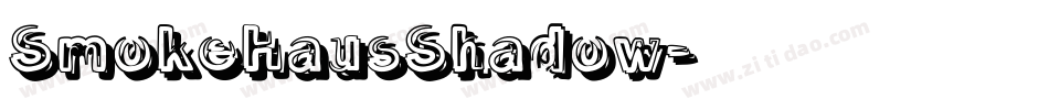 SmokeHausShadow字体转换