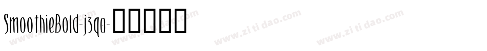 SmoothieBold-j3q0字体转换