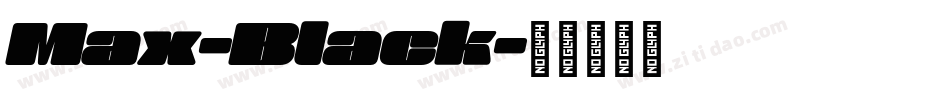 Max-Black字体转换