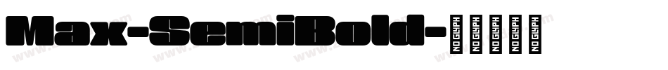 Max-SemiBold字体转换