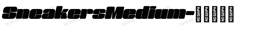 SneakersMedium字体转换