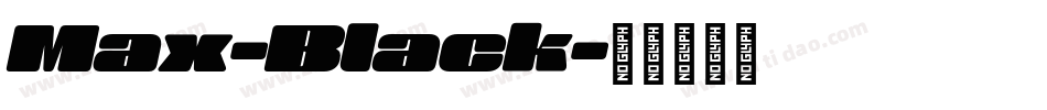 Max-Black字体转换