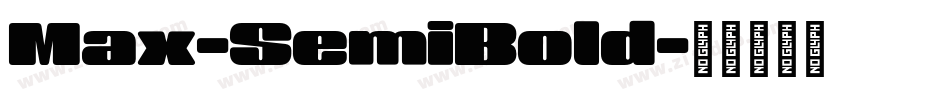 Max-SemiBold字体转换