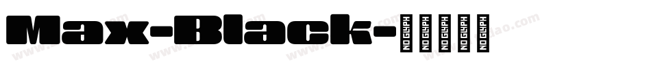 Max-Black字体转换