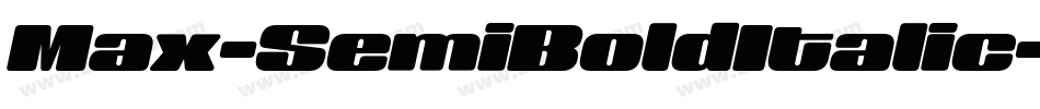 Max-SemiBoldItalic字体转换