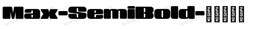 Max-SemiBold字体转换