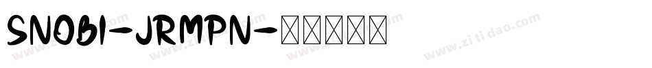 Snobi-JRmpn字体转换